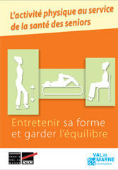 L'activité physique au service de la santé des seniors L'activité physique au service de la santé des seniors